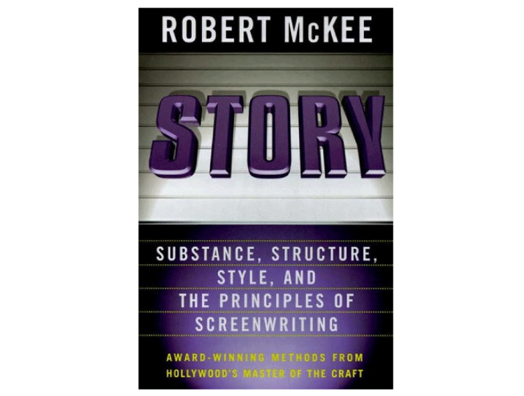 Story: Substance, Structure, Style and the Principles of Screenwriting - Robert McKee