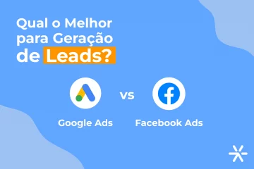 Google Ads vs Facebook Ads: Qual o Melhor para Geração de Leads?