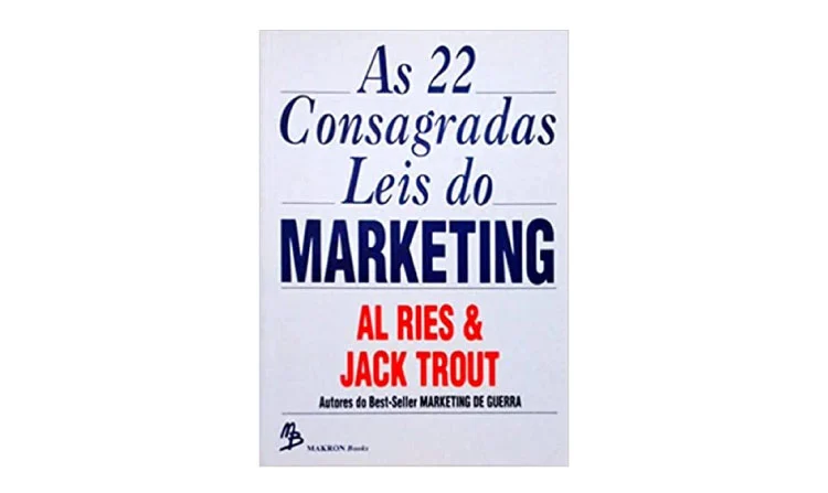 4. As 22 Consagradas Leis do Marketing