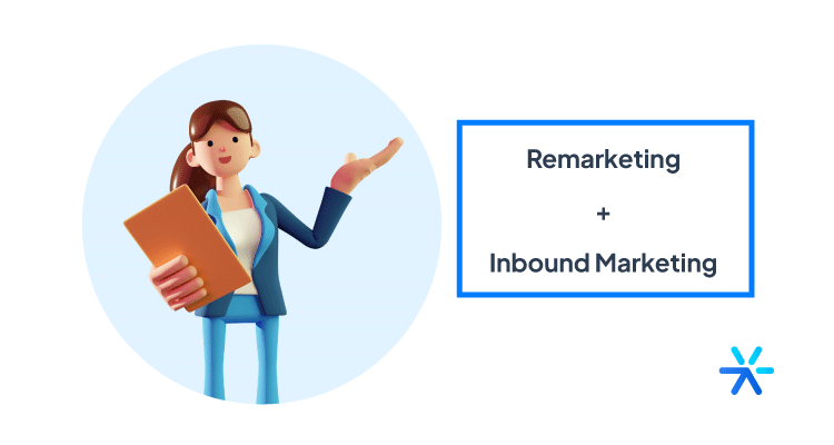 Como Integrar Remarketing e Inbound Marketing?