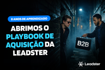 Capa do playbook de aquisição B2B da Leadster, reunindo aprendizados de oito anos sobre estratégias e canais de aquisição.